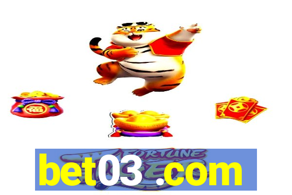 bet03 .com